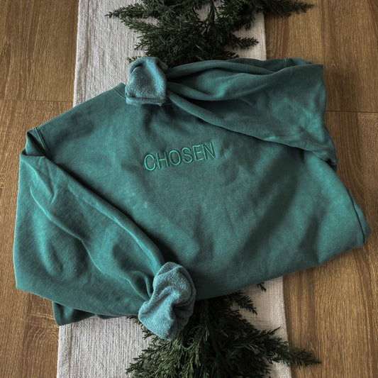 Chosen Sweatshirt